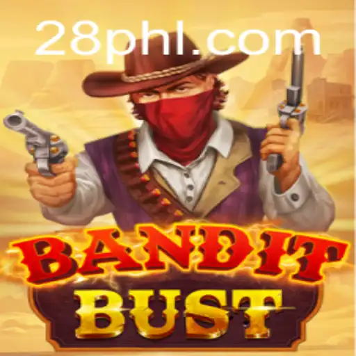 BanditBust: A Thrilling Adventure in the World of PH28.COM