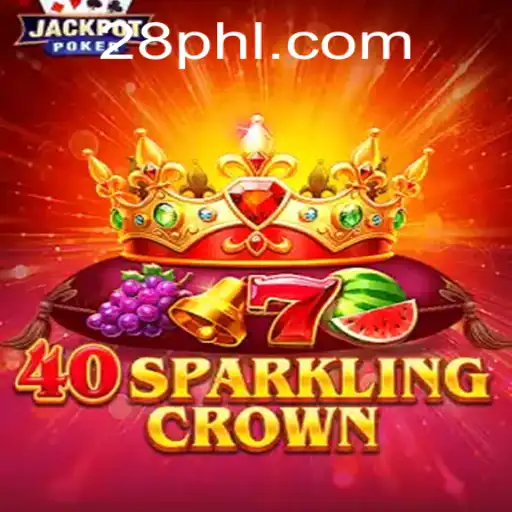 Discover the Exciting World of 40SparklingCrown: A Comprehensive Guide