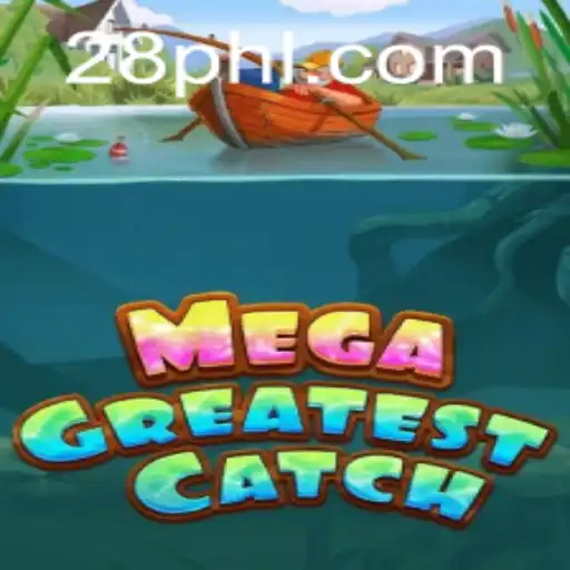 Discover the Thrilling World of MegaGreatestCatch: A Gaming Adventure